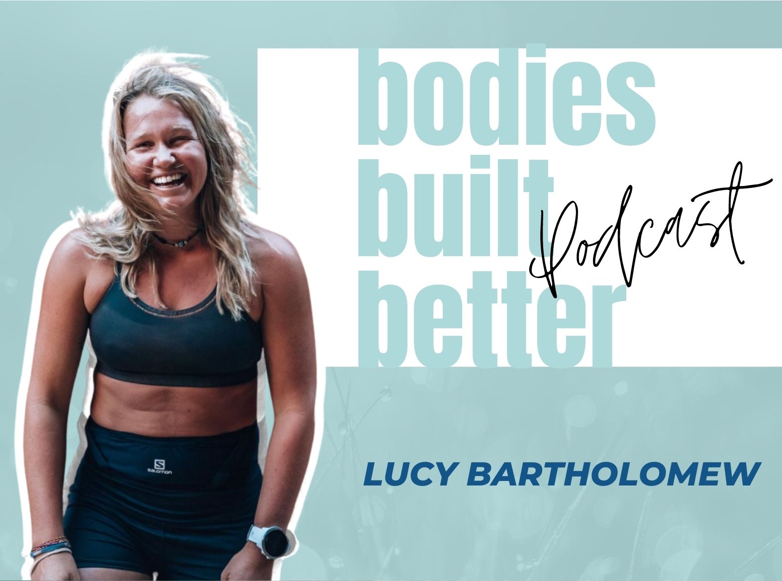 #58. LUCY BARTHOLOMEW- Running Beyond Limits